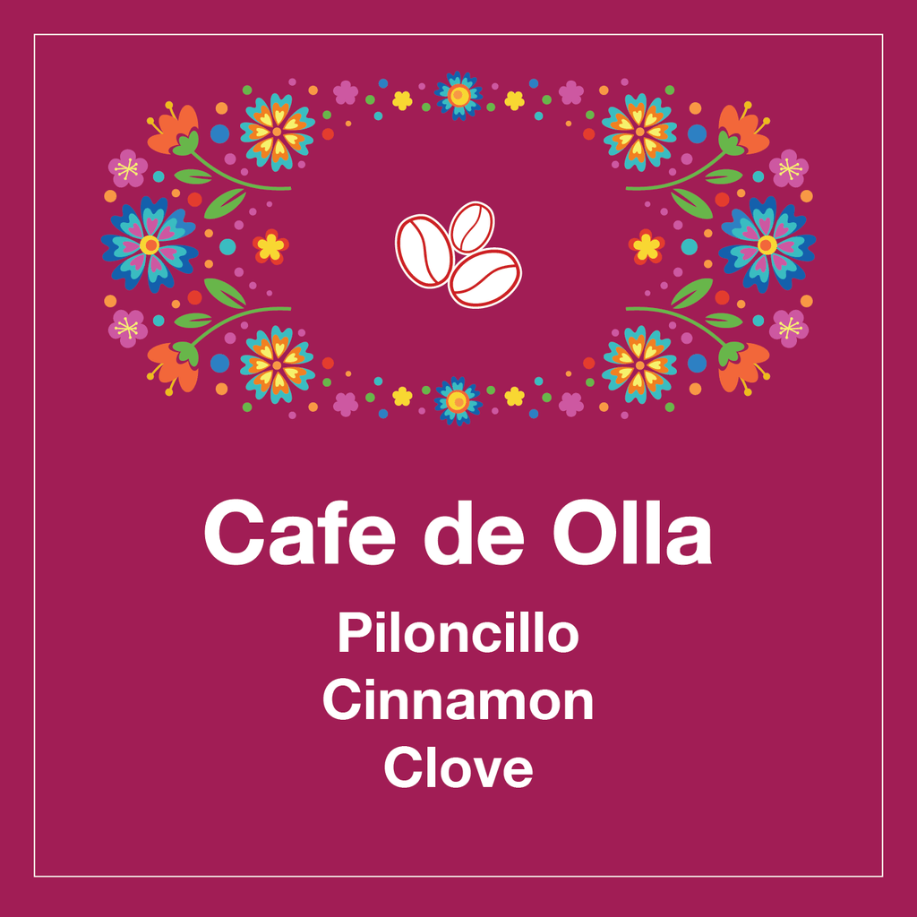 Cafe de Olla - Tico Coffee Roasters